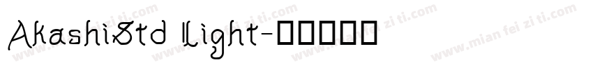AkashiStd Light字体转换